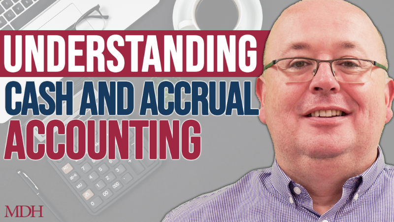 Cash vs. Accrual Accounting: Which Method is Best for Your Business?