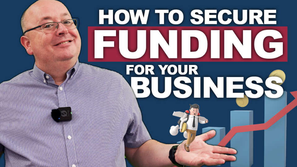 A Guide to Securing Funding for Your Business Growth